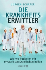 Die Krankheitsermittler - Jürgen Schäfer