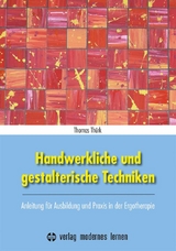 Handwerkliche und gestalterische Techniken - Thomas Th&uuml;rk