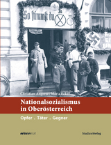 Nationalsozialismus in Ober&ouml;sterreich - 