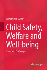 Child Safety, Welfare and Well-being - 