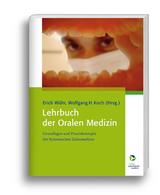 Lehrbuch der Oralen Medizin - Frank Bartram, Tanja Blank, Uwe Drews, Wolfgang Funk, Hardy Gaus, Wolfgang H. Koch, Wolf-Dieter Seeher, Martin Simmel, Roland Werk, Thomas Weidenbeck, Ann Wittenberg, Erich W&uuml;hr