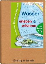 Wasser erleben & erfahren f&uuml;r Klasse 1/2 - Wilfried Stascheit