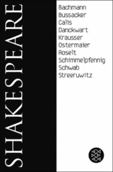 Shakespeare - William Shakespeare, Plinio Bachmann, Gabriella Bu&szlig;acker, Nuran David Calis, Gesine Danckwart, Helmut Krausser, Albert Ostermaier, Jens Roselt, Roland Schimmelpfennig, Werner Schwab, Marlene Streeruwitz