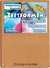 Zeitformen: Vergangenheit &ndash;Gegenwart &ndash; Zukunft - Andrea Mucha, Astrid Grabe