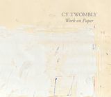 Cy Twombly - Robert Storr