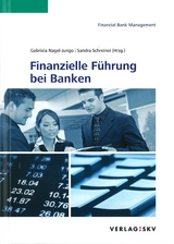 Finanzielle F&uuml;hrung bei Banken - 
