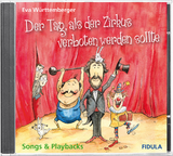 Der Tag. als der Zirkus verboten werden sollte - CD - Eva, Württemberger