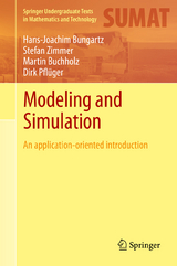 Modeling and Simulation - Hans-Joachim Bungartz, Stefan Zimmer, Martin Buchholz, Dirk Pflüger