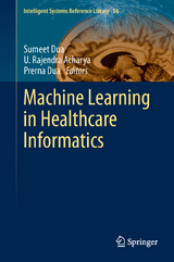 Machine Learning in Healthcare Informatics - 