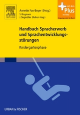 Handbuch Spracherwerb und Sprachentwicklungsst&ouml;rungen - 