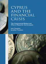 Cyprus and the Financial Crisis - John Theodore, Jonathan Theodore