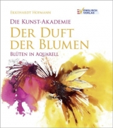 Die Farben der Blumen - Ekkehardt Hofmann
