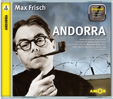 Andorra, 2 CDs, komplett gespielt im Original, mit zus&auml;tzlichen Erl&auml;uterungen. Entdecke. Dramen. Erl&auml;utert. - Max Frisch