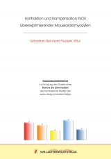 Kontraktion und Kompensation iNOS-&uuml;berexprimierender Mauskardiomyozyten - Sebastian Vittur