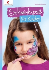 Schminkspa&szlig; f&uuml;r Kinder - Janja Gro&szlig;mann