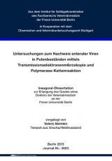 Untersuchungen zum Nachweis enteraler Viren in Putenbest&auml;nden mittels Transmissionselektronenmikroskopie und Polymerase-Kettenreaktion - Valerij Akimkin