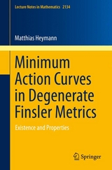 Minimum Action Curves in Degenerate Finsler Metrics - Matthias Heymann