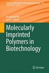 Molecularly Imprinted Polymers in Biotechnology - 