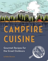 Campfire Cuisine - Donovan, Robin