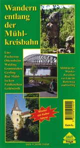 Wandern entlang der M&uuml;hlkreisbahn - Ernst Wagner