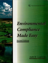 Environmental Compliance Made Easy -  Andre R. Cooper Sr.
