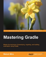 Mastering Gradle -  Mitra Mainak Mitra