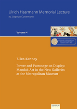 Power and Patronage on Display - Ellen Kenney