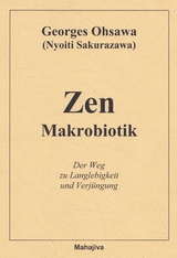 Zen Makrobiotik - Georges Ohsawa