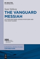The Vanguard Messiah -  Sami Sj&ouml;berg