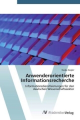 Anwenderorientierte Informationsrecherche - Ziegler, Nadja