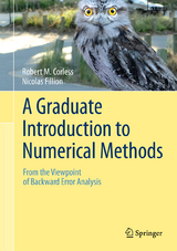 A Graduate Introduction to Numerical Methods - Robert M. Corless, Nicolas Fillion