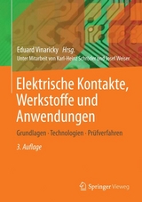Elektrische Kontakte, Werkstoffe und Anwendungen - 