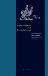 Bodies in Action and Symbolic Forms - 