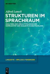 Strukturen im Sprachraum - Alfred Lameli