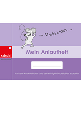 Mein Anlautheft - Annette Richter-G&ouml;ckeritz