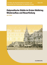 Ostpreu&szlig;ische St&auml;dte im Ersten Weltkrieg - Jan Salm