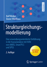 Strukturgleichungsmodellierung - Rolf Weiber, Daniel Mühlhaus