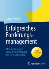 Erfolgreiches Forderungsmanagement - Rudolf H. M&uuml;ller