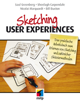 Sketching User Experiences - Bill Buxton, Saul Greenberg, Sheelagh Carpendale, Nicolai Marquardt