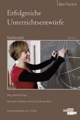 Erfolgreiche Unterrichtsentw&uuml;rfe. Mathematik Band 1 - 