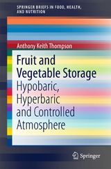 Fruit and Vegetable Storage -  Anthony Keith Thompson