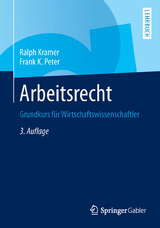 Arbeitsrecht - Kramer, Ralph; Peter, Frank K.