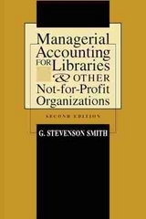 Managerial Accounting for Libraries and Other not-for-profit Organizations - American Library Association