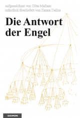 Die Antwort der Engel - Gitta Mallasz, Hannah Dallos