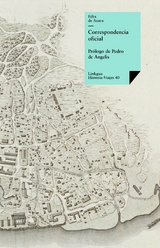 Correspondencia oficial - F&eacute;lix de Azara