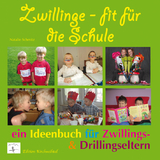 Zwillinge - fit f&uuml;r die Schule - Natalie Schmitz