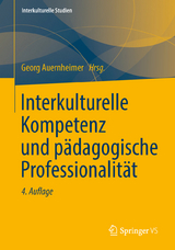 Interkulturelle Kompetenz und pädagogische Professionalität - Auernheimer, Georg