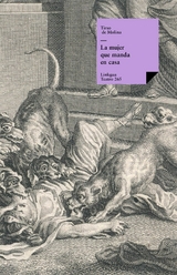 La mujer que manda en casa - Tirso De Molina