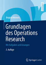 Grundlagen des Operations Research - Brigitte Werners