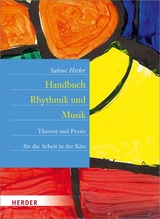 Handbuch Rhythmik und Musik - Sabine Hirler